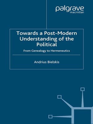 cover image of Towards a Post-Modern Understanding of the Political